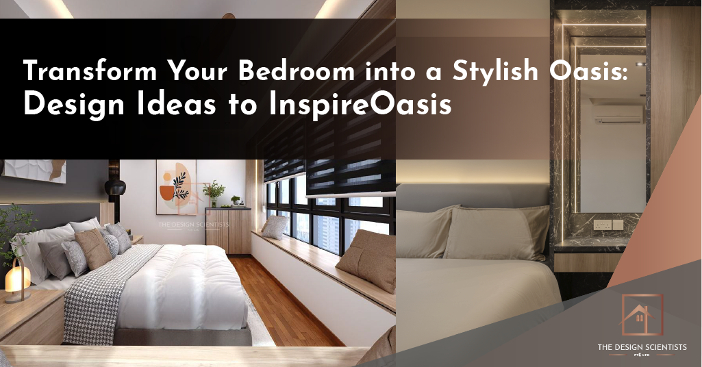 Transform Your Bedroom into a Stylish Oasis: Design Ideas to Inspire
